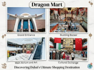 Photo collage of Dragon Mart Dubai showing the Grand Entrance, bustling retail bazaar, main atrium art, and cultural exchange exhibits, KhaleejFusion
