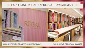 Regal Fabrics interior at Bawadi Mall showing colorful luxury textiles, embroidered fabrics, and store displays, KhaleejFusion