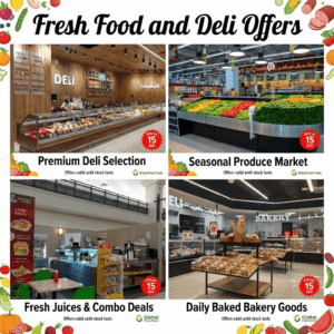 Promotional banner showcasing Global Fresh Foods' 15 AED deals across the premium deli counter, fresh produce market, juice bar, and in-store bakery, KhaleejFusion