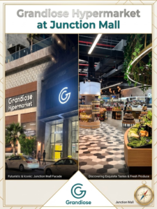 Grandiose Hypermarket exterior entrance and modern grocery fresh produce section at Junction Mall, KhaleejFusion