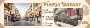 Banner graphic for Meena Bazaar featuring a street view with retail shops on the left and an interior view of a vibrant textile shop packed with colorful fabrics on the right, KhaleejFusion