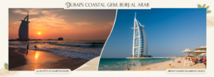 The iconic sail-shaped Burj Al Arab hotel towering beside a calm, sandy shoreline at Sunset Beach. KhaleejFusion
