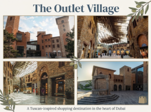 Four-panel photo collage titled 'The Outlet Village' showcasing Tuscan-style stone architecture, designer boutique storefronts, and open piazza courtyards in Dubai, KhaleejFusion