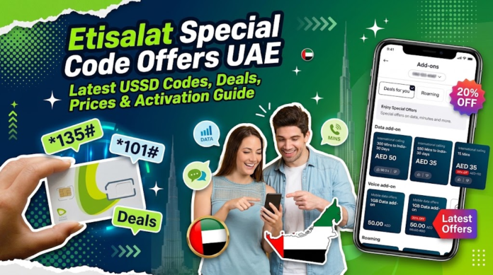 Promotional graphic detailing Etisalat UAE special USSD code offers including *135# and *101# add-ons, Khaleej fusion
